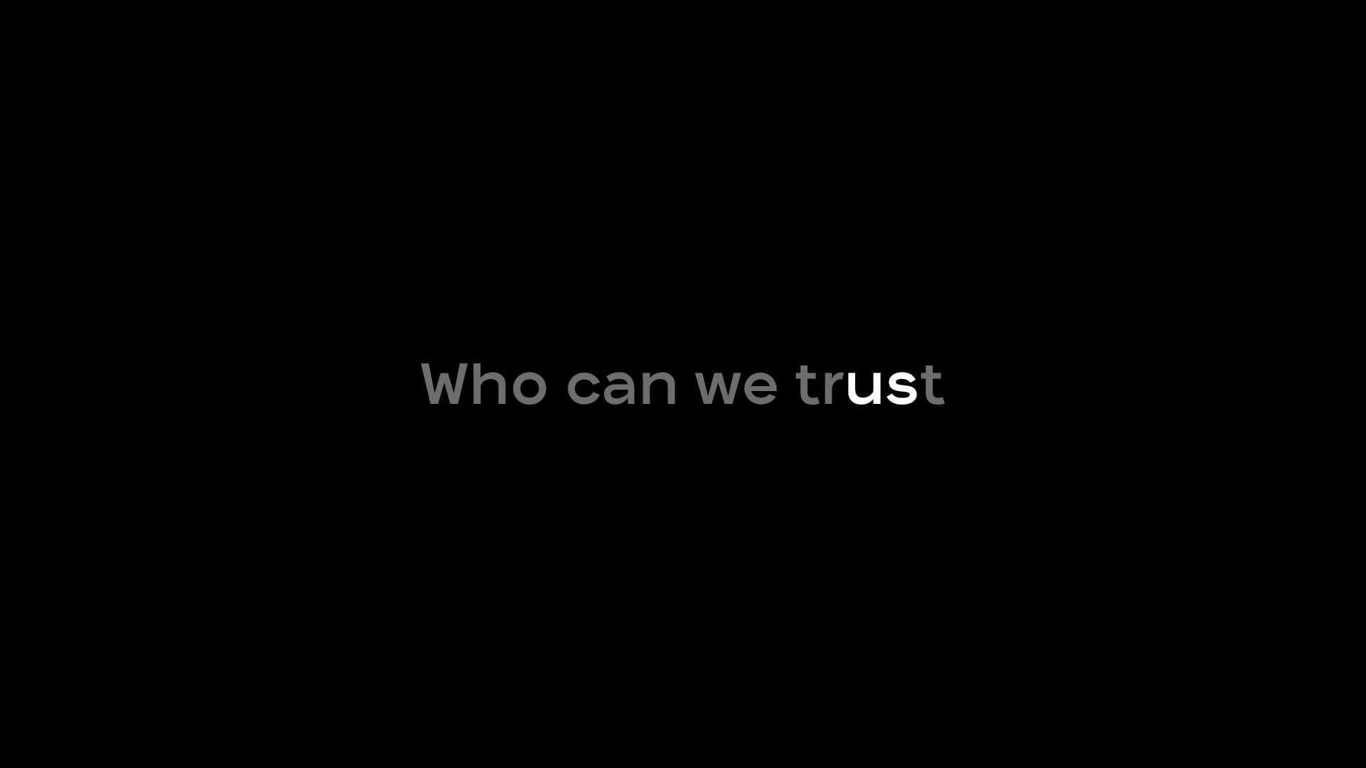 Who_can_we_trust